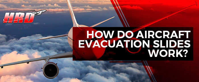 How do Evacuation Slides Work?
