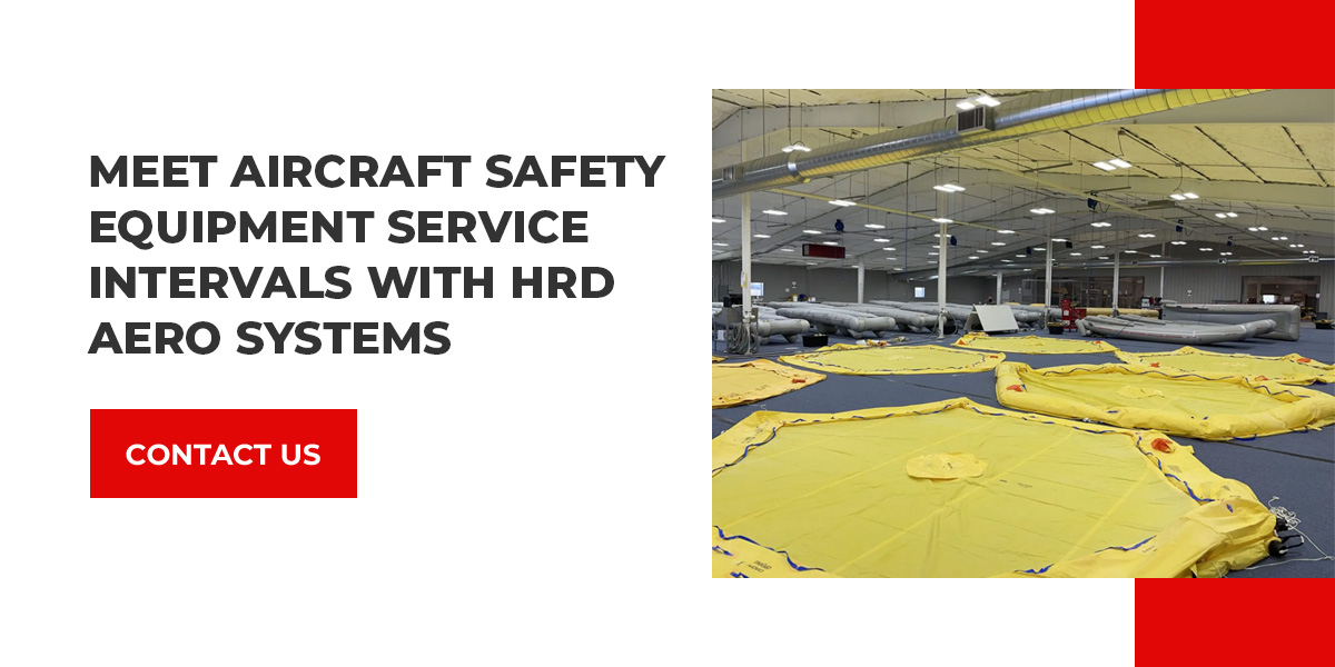Meet aircraft safety service intervals with HRD
